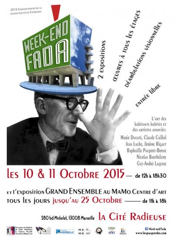 Week-End FADA, Cité Radieuse à Marseille, octobre 2015