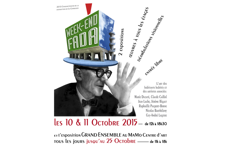 Week-End FADA, Cité Radieuse à Marseille, octobre 2015