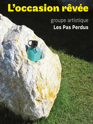 L’occasion rêvée